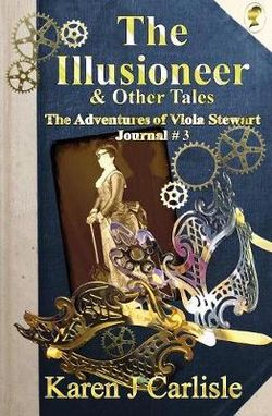 The Illusioneer and Other Tales