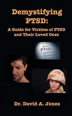 Demystifying PTSD