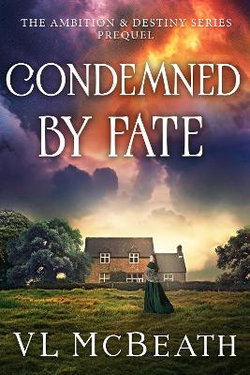 Condemned by Fate