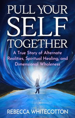 Pull Your Self Together