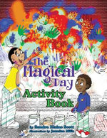 The Magical Day Activity Book