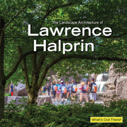 The Landscape Architecture of Lawrence Halprin