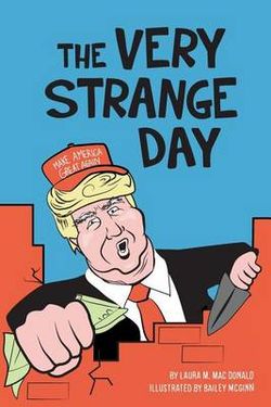 The Very Strange Day