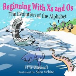 Beginning with Xs and Os