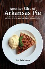 Another Slice of Arkansas Pie