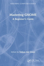 Mastering GNOME