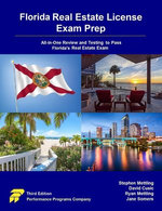 Florida Real Estate License Exam Prep: All-in-One Review and Testing to Pass Florida's Real Estate Exam Florida Real Estate License Exam Prep: All-in-One Review and Testing to Pass Florida's Real Estate Exam