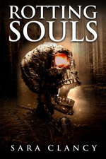 Rotting Souls (Banshee Series Book 4)
