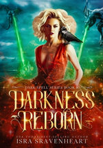 Darkness Reborn