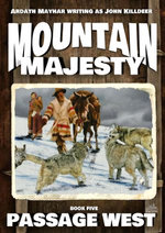 Mountain Majesty 5: Passage West