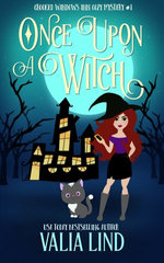 Once Upon a Witch: A Paranormal Cozy Mystery 1