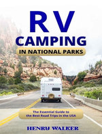 Rv Camping in National Parks