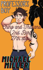 Professor's Boy: China and Thailand - 2nd Part - 27th Story