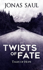 Twists of Fate (Tales of Hope)