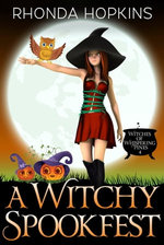 A Witchy Spookfest: A Witches of Whispering Pines Paranormal Cozy Mystery (Book Four)