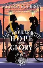 The Trouble with Hope and Glory