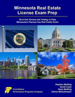 Minnesota Real Estate License Exam Prep: All-in-One Review and Testing to Pass Minnesota's Pearson Vue Real Estate Exam