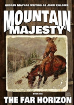 Mountain Majesty 6: The Far Horizon
