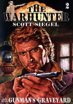 The Warhunter 2: Guman's Graveyard