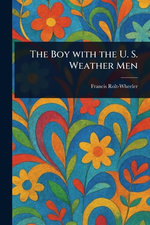 The Boy With the U. S. Weather Men