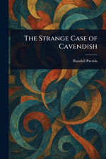 The Strange Case of Cavendish