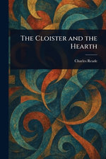 The Cloister and the Hearth