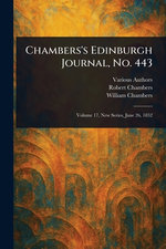 Chambers's Edinburgh Journal, No. 443