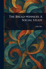 The Bread-winners