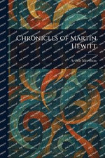Chronicles of Martin Hewitt