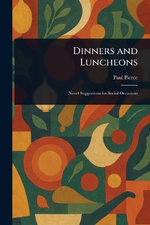 Dinners and Luncheons