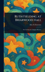 Ruth Fielding at Briarwood Hall