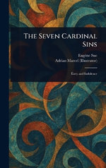 The Seven Cardinal Sins