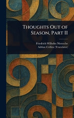 Thoughts Out of Season, Part II