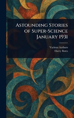 Astounding Stories of Super-Science January 1931