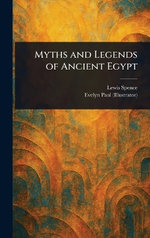 Myths and Legends of Ancient Egypt