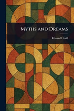 Myths and Dreams