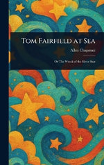 Tom Fairfield at Sea