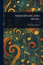 Shakespeare and Music
