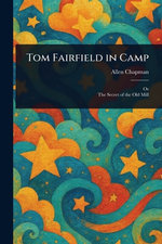 Tom Fairfield in Camp