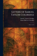 Letters of Samuel Taylor Coleridge