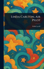 Linda Carlton, Air Pilot