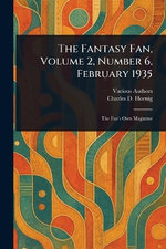 The Fantasy Fan, Volume 2, Number 6, February 1935