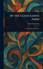 By the Good Sainte Anne