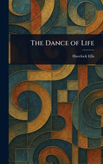 The Dance of Life