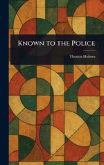 Known to the Police