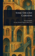 Some English Gardens