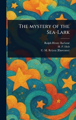 The Mystery of the Sea-Lark