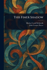 This Finer Shadow