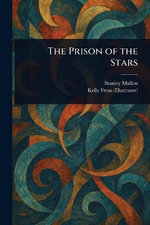 The Prison of the Stars