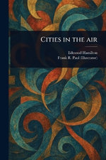 Cities in the Air
